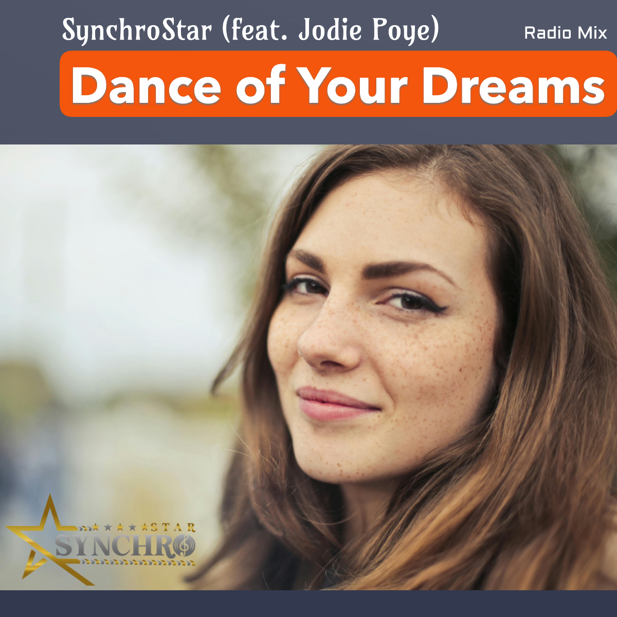 Dance of Your Dreams (Radio Mix)